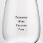 HAPPY HOUR - ποτήρι κρασιού "Feel Fine" 500 ml